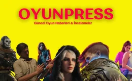 OyunPress: Oyun Dünyasının En Güncel Kaynağı
